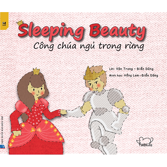 Công Chúa Ngủ Trong Rừng - Sleeping Beauty (Song Ngữ Việt - Anh)